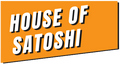House of Satoshi