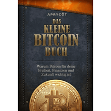 Lade das Bild in den Galerie-Viewer, Das kleine Bitcoin Buch (Softcover)
